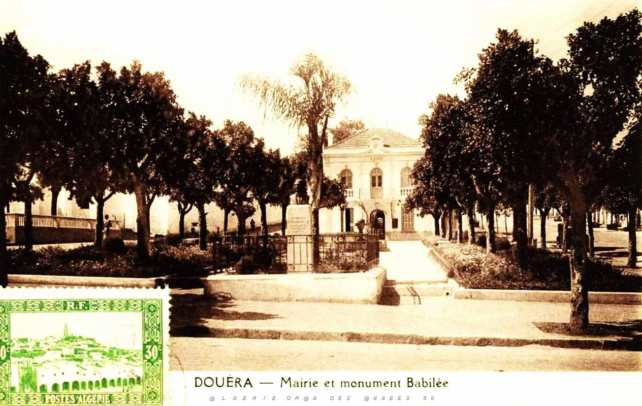 Douera - La Mairie et le Monument du Docteur Babilee.jpg